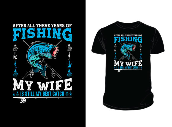 After All These Years of Fishing Graphics & Print Templates