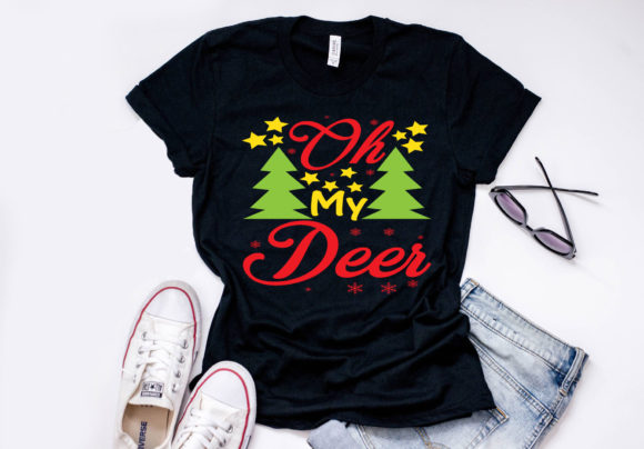 Christmasr Quote Design, Oh My Deer: Graphics & T-Shirt Designs