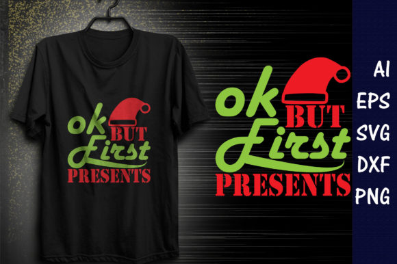 Christmasr Quote Design, Ok, but First