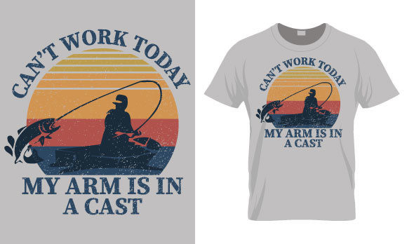 Fishing T Shirt Design, Can't Work Today