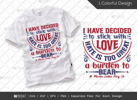 I Have Decided to Stick with Love Hate Graphics
