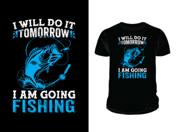I Will Do It Tomorrow Graphics & Print Templates