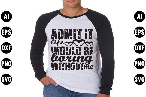 Valentine's Day Quote Design, Admit It
