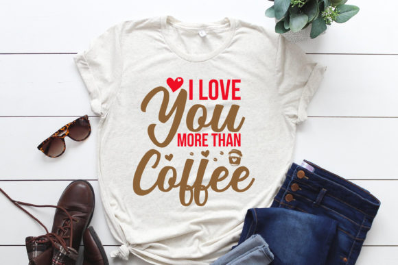 Valentines Day T-Shirt Design I Love You Graphics